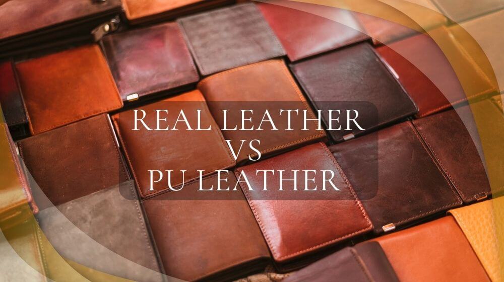 real-leather-vs-pu-leather-key-differences-before-buying